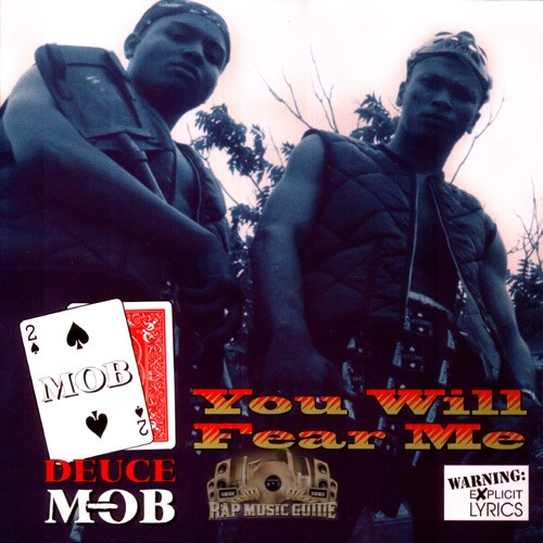 Deuce Mob - You Will Fear Me: CD | Rap Music Guide